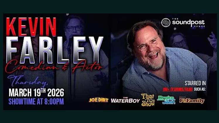 Comedian Kevin Farley @ The Soundpost Venue